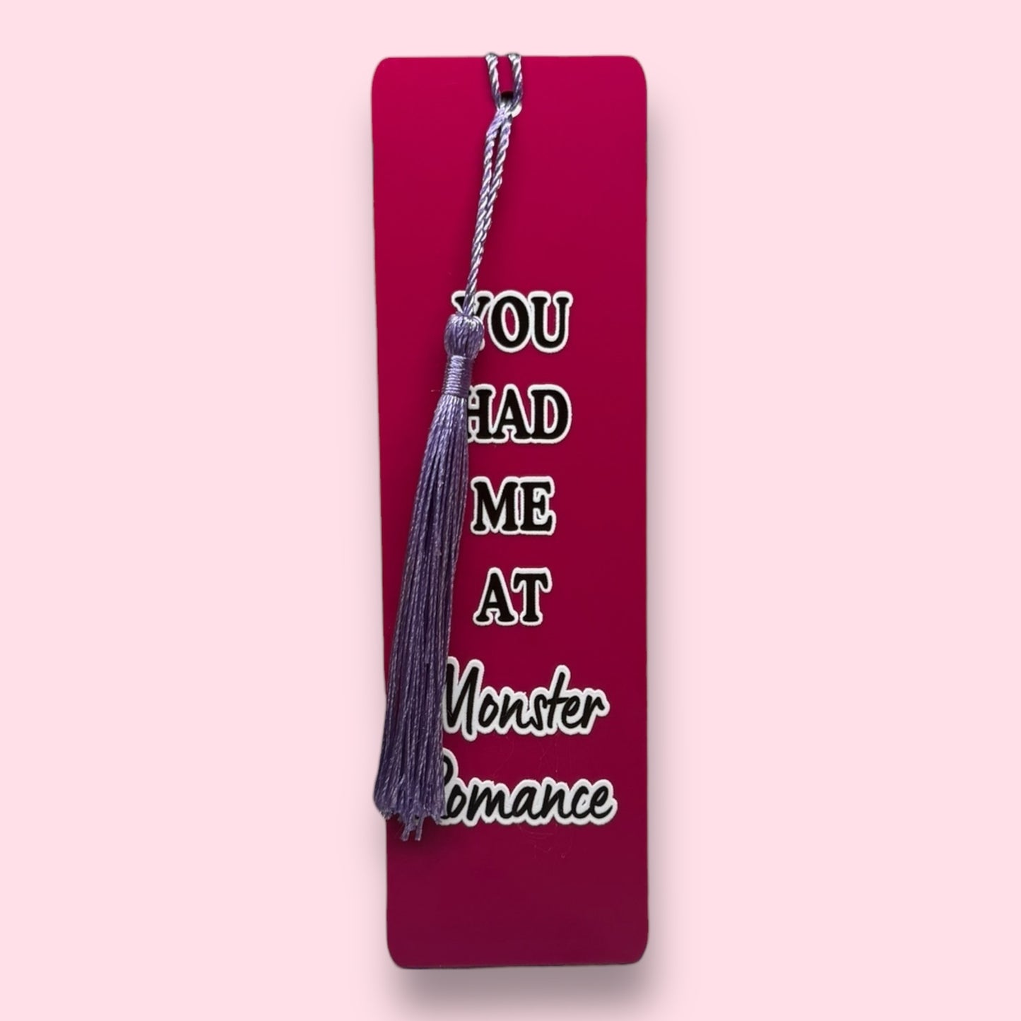 You had me at Monster Romance Acrylic Bookmark