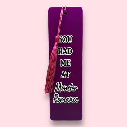 You had me at Monster Romance Acrylic Bookmark