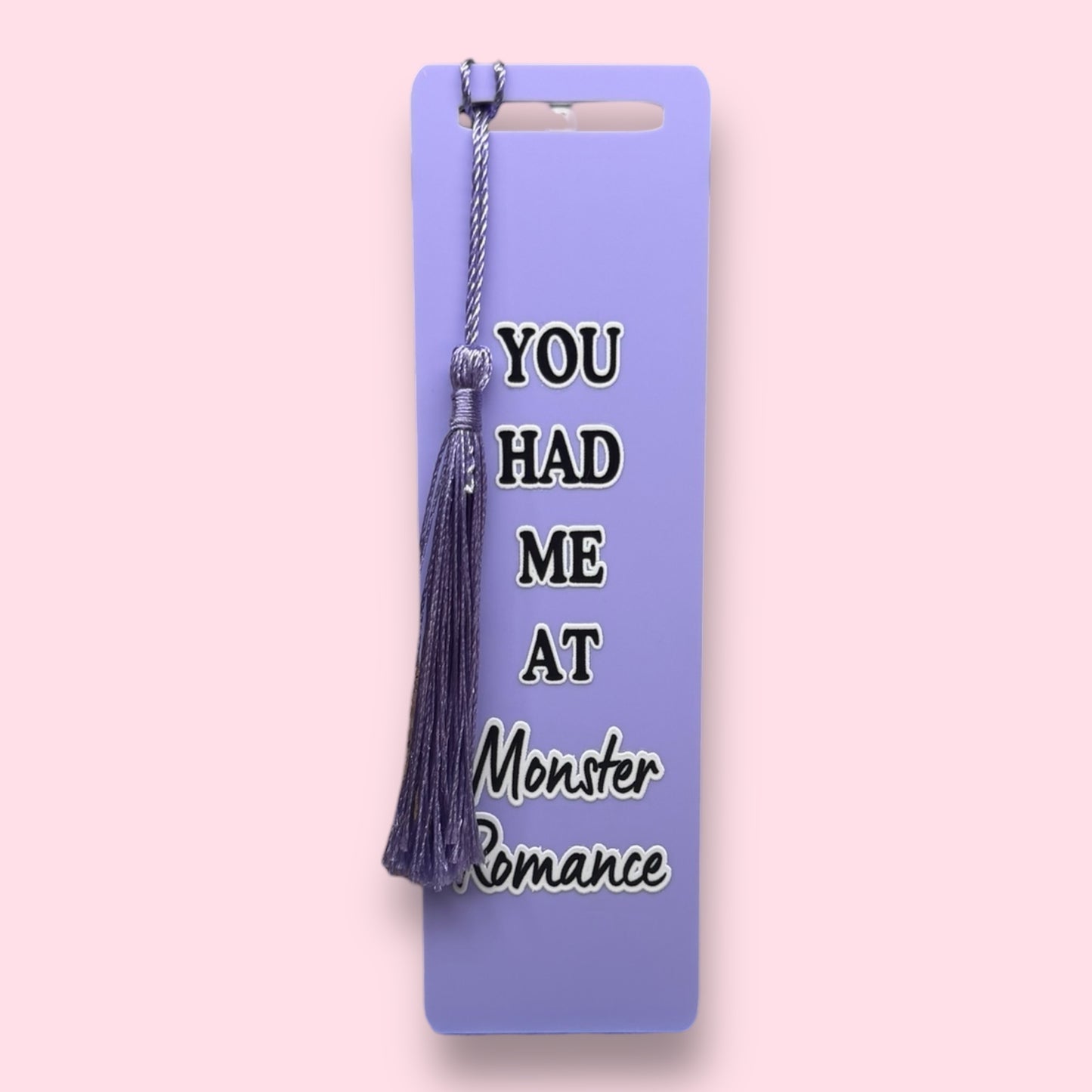 You had me at Monster Romance Acrylic Bookmark