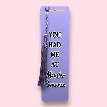 You had me at Monster Romance Acrylic Bookmark