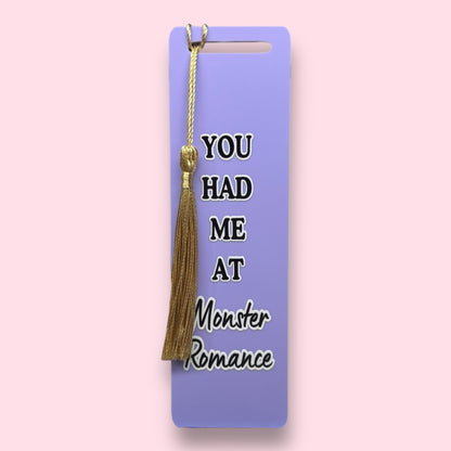 You had me at Monster Romance Acrylic Bookmark