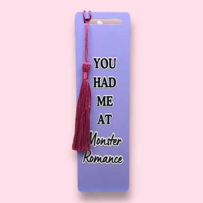 You had me at Monster Romance Acrylic Bookmark